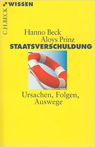 Staatsverschuldung Ursachen Folgen Auswege Amazon De Bucher