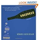 Uncorked: The Science of Champagne - Revised Edition