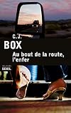 Image de Au bout de la route, l'enfer (SEUIL POLICIERS) (French Edition)