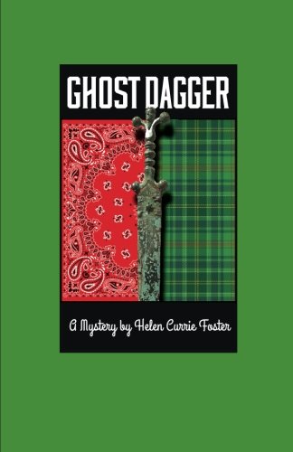 Ghost Dagger (The Alice MacDonald Greer Series) (Volume 4)