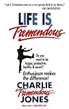 Life Is Tremendous by Charlie Tremendous Jones (1968-03-01)