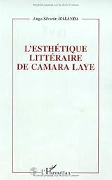 L' esthétique littéraire de Camara Laye