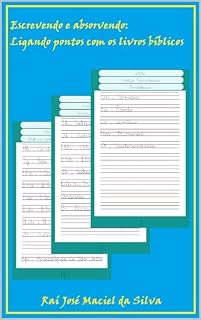 Livro Escrevendo e absorvendo: Ligando pontos com os livros bíblicos