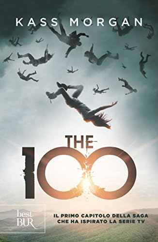 The 100. Homecoming (Italian Edition)