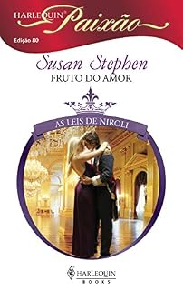 Livro Fruto do amor (Harlequin Paixão Livro 80)