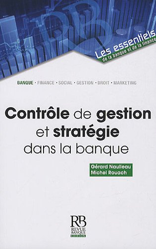 Contrôle de gestion et stratégie dans la banque