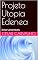 Livro Projeto Utopia Edenea: instrumentos