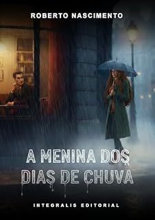 Livro A menina dos dias de chuva