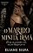 Livro O MARIDO DA MINHA IRMÃ: Ele fez um juramento a ela, mas sua obsessão sou eu