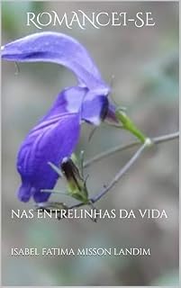 Livro ROMANCEI-SE: NAS ENTRELINHAS DA VIDA