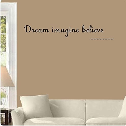 Dream imagine believe Wall Sticker Decal Decor Quote Mural Scripture Christian Verse
