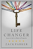 Life Changer: Success in Life is a Matter of Perspective