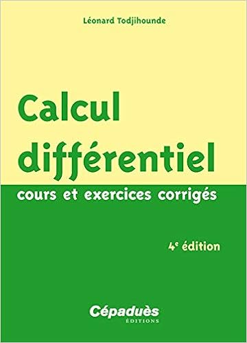 Calcul Differentiel 4e Ed French Edition Todjihounde Leonard 9782364935075 Amazon Com Books