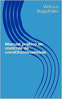 Livro Manual prático do controle de constitucionalidade