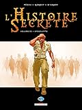 L'Histoire secrète T32 - Apocalypto (DELC.NEOPOLIS) (French Edition) by 