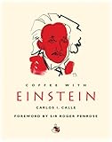 Coffee with Einstein (Hard Cover)