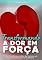 Livro Transformando a Dor em Força