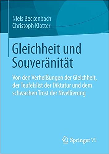 Gleichheit Und Souveranitat Von Den Verheissungen Der Gleichheit