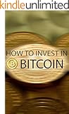 How to Invest in Bitcoin