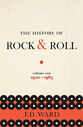 The History of Rock & Roll, Volume 1: 1920-1963 Hardcover โ November 15, 2016