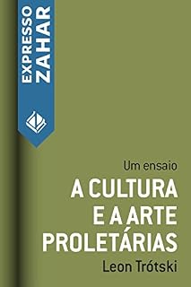 Livro A cultura e a arte proletárias: Um ensaio