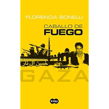 Caballo de Fuego. Gaza Caballo de Fuego. Gaza