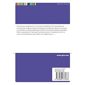 El Efecto de La Administracion de Acido Clorogenico Sobre El Control Glucemico En Pacientes Con Intolerancia a la Glucosa (Spanish Edition)