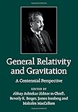 General Relativity and Gravitation: A Centennial Perspective