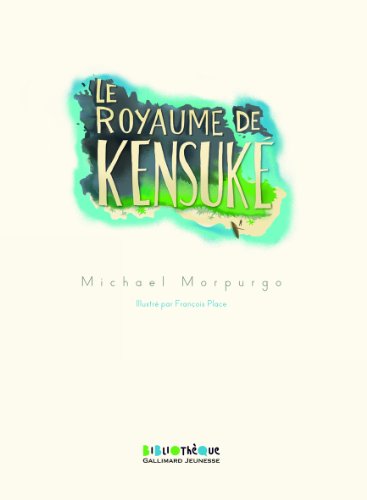 Le  royaume de Kensuké