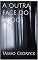Livro A outra face do medo