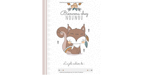 Bienvenue Chez Nounou 1 An D Accueil Chez Son Assistante Maternelle Projet D Accueil Assistante Maternelle Carnet De Liaison Parents Nounou Journal De Bord De Bebe Sur Son Lieu D Accueil Zelia