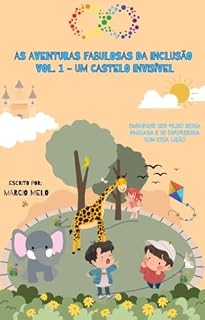Livro As Aventuras da Inclusão Vol. 1: Um Castelo Invisível