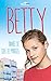 Betty, l'année de tous les miracles by