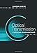 Optical Transmission Systems Engineering (Artech House Optoelectronics Library) by Milorad Cvijetic