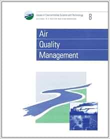 Air Quality Management Rsc Issues In Environmental
