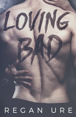 Loving Bad