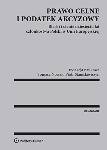 Prawo celne i podatek akcyzowy
