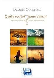 Quelle société pour demain ?