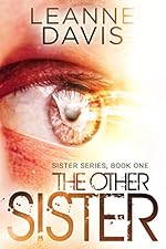 The Other Sister (Sister Series, #1)