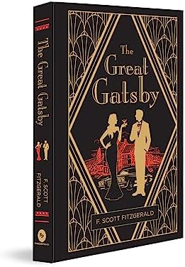 The Great Gatsby: (Oak & Linden Classics) Original 1925 text with