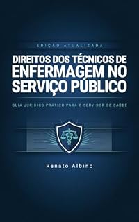 Livro Direitos dos Técnicos de Enfermagem no Serviço Público