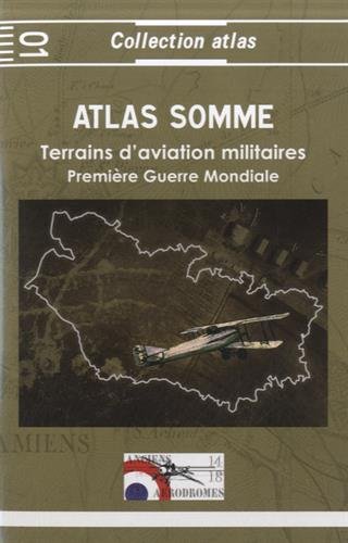 Atlas Somme 1914-1918