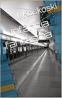 Livro Infância fantasma