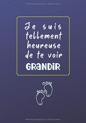 Je Suis Tellement Heureuse De Te Voir Grandir Carnet De Suivi Bebe Garcon Cahier De Bord Bebe Pour Le Suivi Quotidien Du Nouveau Ne French Edition Bebe Editemps Amazon Com Books