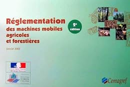 Réglementation des machines mobiles agricoles ou forestières