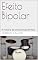 Livro Efeito Bipolar: A história de uma banda de Rock