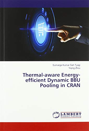 Thermal-aware Energy-efficient Dynamic BBU Pooling in CRAN