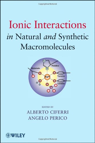 Ionic Interactions in Natural and Synthetic Macromolecules