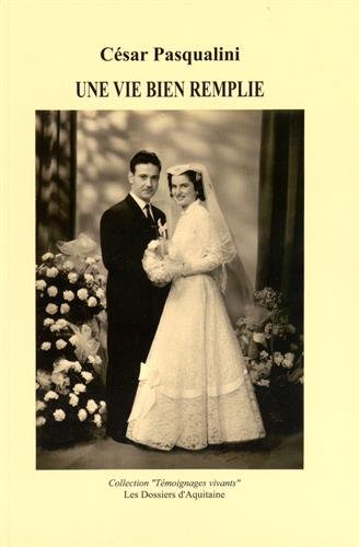 Une  vie bien remplie