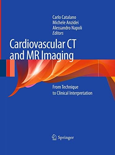 Cardiac CT, PET and MR: Dilsizian, Vasken, Pohost, Gerald M